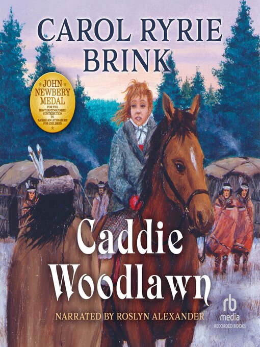 Title details for Caddie Woodlawn by Carol Ryrie Brink - Wait list